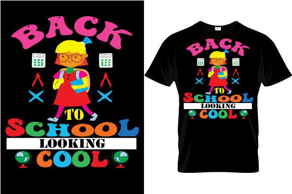 BACK to SCHOOL LOOKING..T-SHIRT DESIGN Graphics