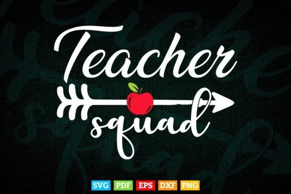 Teacher Squad Back to School Graphics & T-Shirt Designs