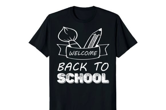 Welcome Back to School Shirt: Graphics & Print Templates